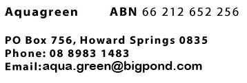 Aquagreen, Home of native Australian water plants for your aquarium, PO Box 756, Howard Springs NT
0835, ph: 08 8983 1483
